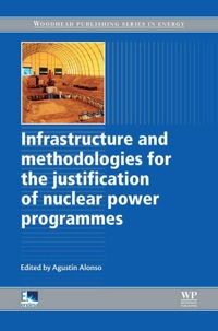 Imagen de portada: Infrastructure and Methodologies for the Justification of Nuclear Power Programmes 9781845699734