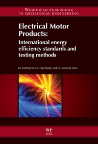 صورة الغلاف: Electrical Motor Products: International Energy-Efficiency Standards And Testing Methods 9780857090775