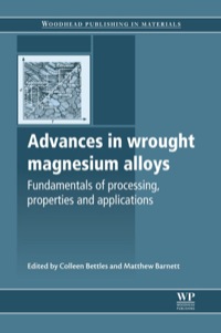صورة الغلاف: Advances in Wrought Magnesium Alloys: Fundamentals Of Processing, Properties And Applications 9781845699680