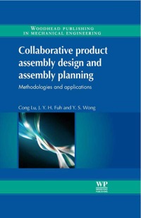 Cover image: Collaborative Product Assembly Design and Assembly Planning: Methodologies And Applications 9780857090539