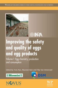 صورة الغلاف: Improving the Safety and Quality of Eggs and Egg Products: Egg Chemistry, Production And Consumption 9781845697549