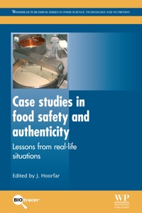 表紙画像: Case Studies in Food Safety and Authenticity: Lessons from Real-Life Situations 9780857094124