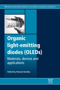 Imagen de portada: Organic Light-Emitting Diodes (OLEDs): Materials, Devices and Applications 9780857094254
