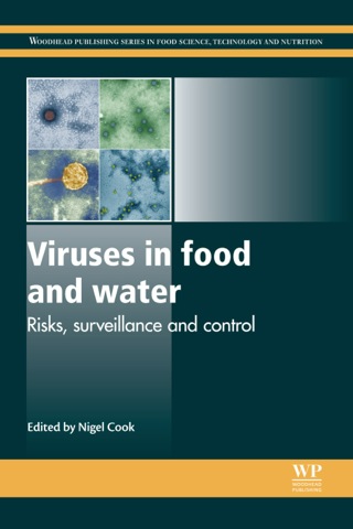 Cover image: Viruses in Food and Water: Risks, Surveillance and Control 9780857094308