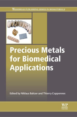 صورة الغلاف: Precious Metals for Biomedical Applications 9780857094346