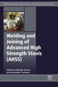 صورة الغلاف: Welding and Joining of Advanced High Strength Steels (AHSS): The Automotive Industry 9780857094360