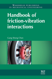 Cover image: Handbook of Friction-Vibration Interactions 9780857094582