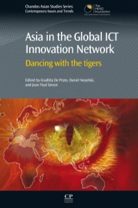 Cover image: Asia in the Global ICT Innovation Network: Dancing with the Tigers 9780857094704