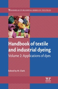 Cover image: Handbook of Textile and Industrial Dyeing: Applications Of Dyes 9781845696962