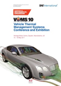 صورة الغلاف: Vehicle thermal Management Systems Conference and Exhibition (VTMS10) 1st edition 9780857091727