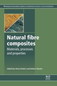 Immagine di copertina: Natural Fibre Composites: Materials, Processes and Properties 9780857095244