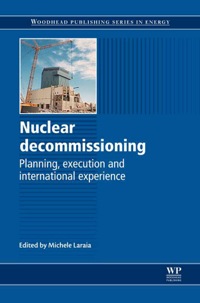 Titelbild: Nuclear Decommissioning: Planning, Execution And International Experience 9780857091154