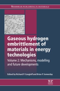 Imagen de portada: Gaseous Hydrogen Embrittlement of Materials in Energy Technologies: Mechanisms, Modelling and Future Developments 9780857095367