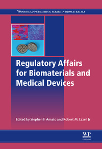 Cover image: Regulatory Affairs for Biomaterials and Medical Devices 9780857095428