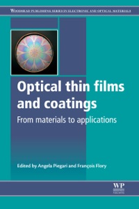Omslagafbeelding: Optical Thin Films and Coatings: From Materials to Applications 9780857095947
