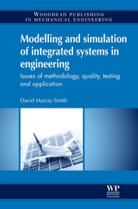 Cover image: Modelling and Simulation of Integrated Systems in Engineering: Issues Of Methodology, Quality, Testing And Application 9780857090782
