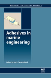 صورة الغلاف: Adhesives In Marine Engineering 9781845694524