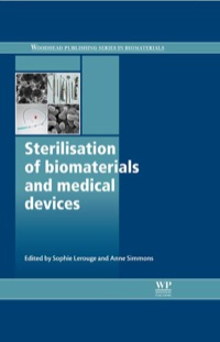 صورة الغلاف: Sterilisation Of Biomaterials And Medical Devices 9781845699321
