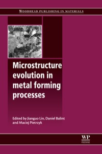 صورة الغلاف: Microstructure Evolution in Metal forming Processes 9780857090744