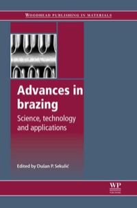 صورة الغلاف: Advances in Brazing: Science, Technology And Applications 9780857094230