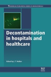 Cover image: Decontamination in Hospitals and Healthcare 9780857096579