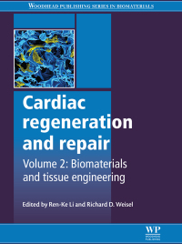 Imagen de portada: Cardiac Regeneration and Repair: Biomaterials and Tissue Engineering 9780857096593