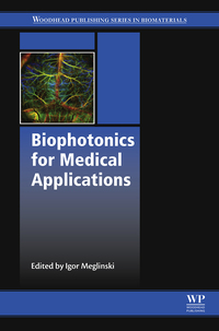 表紙画像: Biophotonics for Medical Applications 9780857096623