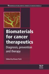 Imagen de portada: Biomaterials for Cancer Therapeutics: Diagnosis, Prevention and Therapy 9780857096647