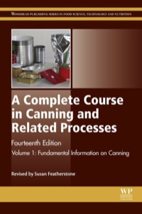 Imagen de portada: A Complete Course in Canning and Related Processes: Volume 1 Fundemental Information on Canning 14th edition 9780857096777