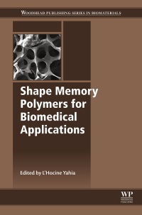 Imagen de portada: Shape Memory Polymers for Biomedical Applications 9780857096982
