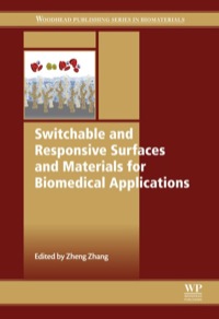 Omslagafbeelding: Switchable and Responsive Surfaces and Materials for Biomedical Applications 9780857097132
