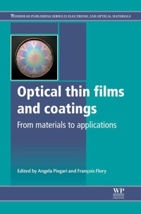 Cover image: Optical Thin Films And Coatings: From Materials To Applications 9780857095947
