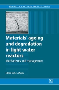 Imagen de portada: Materials Ageing And Degradation In Light Water Reactors: Mechanisms And Management 9780857092397