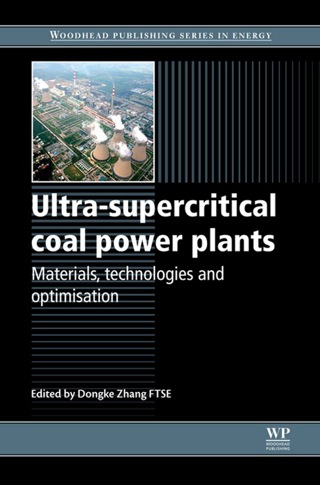 Omslagafbeelding: Ultra-Supercritical Coal Power Plants: Materials, Technologies And Optimisation 9780857091161