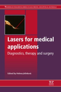 Cover image: Lasers for Medical Applications: Diagnostics, Therapy And Surgery 9780857092373