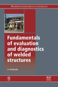 Cover image: Fundamentals of Evaluation and Diagnostics of Welded Structures 9780857095312