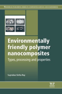 Cover image: Environmentally Friendly Polymer Nanocomposites: Types, Processing And Properties 9780857097774