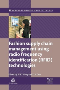 表紙画像: Fashion Supply Chain Management Using Radio Frequency Identification (RFID) Technologies 9780857098054