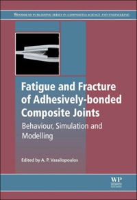 صورة الغلاف: Fatigue and Fracture of Adhesively-Bonded Composite Joints 9780857098061