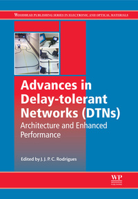 Omslagafbeelding: Advances in Delay-tolerant Networks (DTNs): Architecture and Enhanced Performance 9780857098405