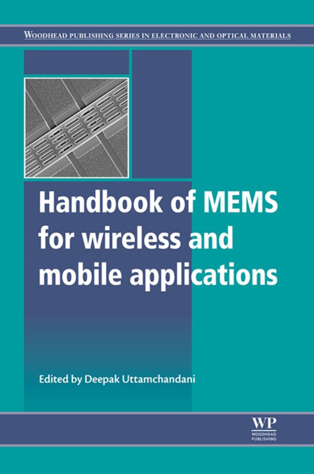 Handbook of Mems for Wireless and Mobile Applications
