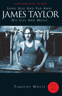 Imagen de portada: Long Ago and Far Away: James Taylor - His Life and Music 9780857120069