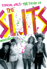 Cover image: Typical Girls? The Story of the Slits 9780857120151