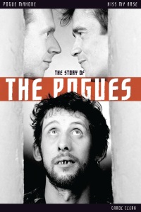 Cover image: Kiss My Arse: The Story of the Pogues 9780857120199