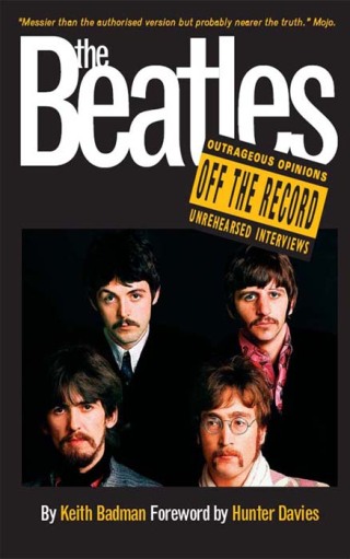 Cover image: The Beatles: Off the Record 9780857120458