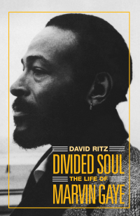 Cover image: Divided Soul: The Life Of Marvin Gaye 9780857121608