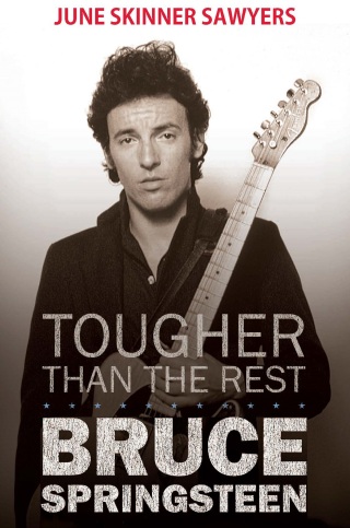 صورة الغلاف: Tougher Than the Rest: 100 Best Bruce Springsteen Songs 9780857122919