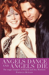 صورة الغلاف: Angels Dance and Angels Die: The Tragic Romance of Pamela and Jim Morrison 9780857123596