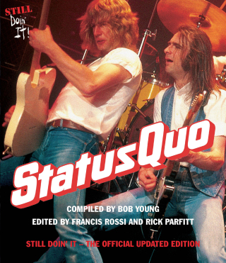 Cover image: Status Quo: Still Doin’ It The Official Updated Edition 9780857124845