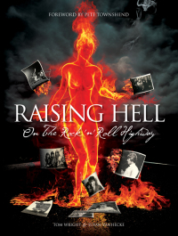Omslagafbeelding: Raising Hell on The Rock 'n' Roll Highway 9780857125927